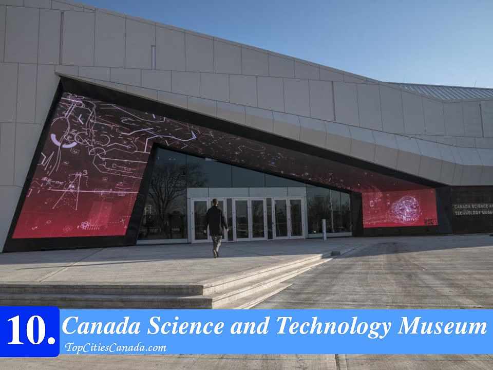 Canada Science and Technology Museum, Ottawa