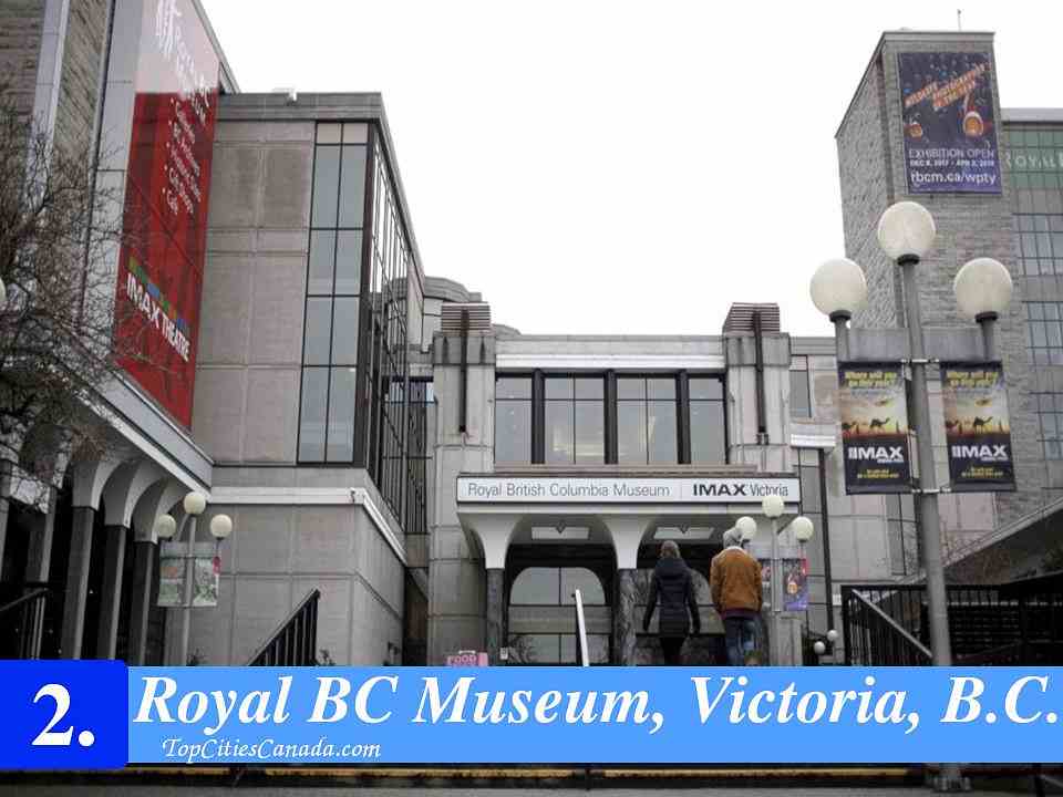 Royal BC Museum, Victoria, B.C.