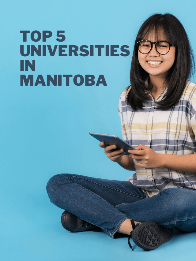 Top 5 Universities in Manitoba