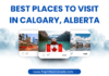 Visit in Calgary, Alberta