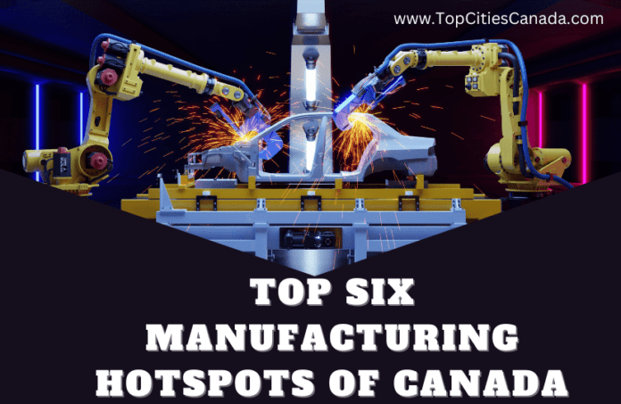 Manufacturing Hotspots of Canada